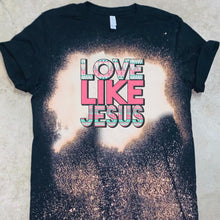 Load image into Gallery viewer, Love Like Jesus