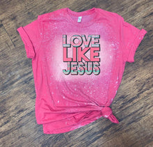 Load image into Gallery viewer, Love Like Jesus