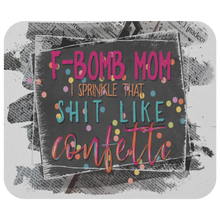 Load image into Gallery viewer, F-Bomb Mom Mousepad
