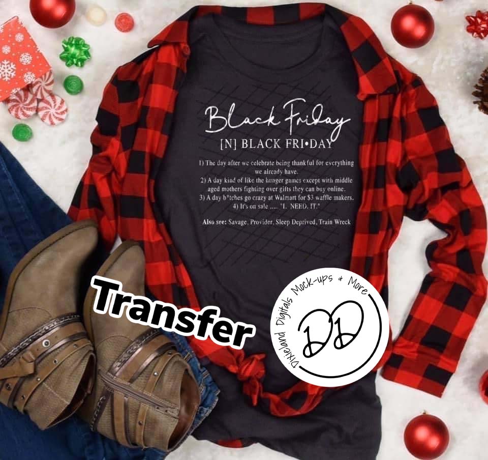 Black Friday - Definition - White Ink - Screen Print Transfer - DIY - Graphic Tee