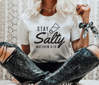 Stay Salty - Matthew 5:13 - Black Ink