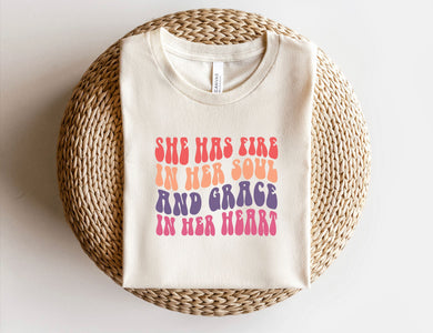 She Has Fire In Her Soul & Grace In Her Heart - Multi Color