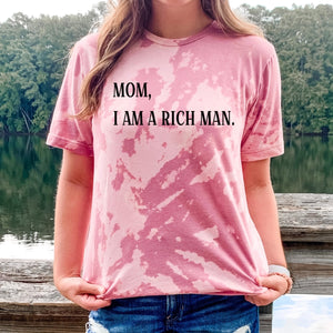 Mom, I Am A Rich Man
