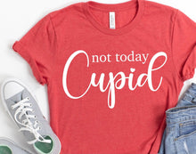 Load image into Gallery viewer, Not Today Cupid - Anti-Valentines