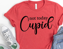 Load image into Gallery viewer, Not Today Cupid - Anti-Valentines