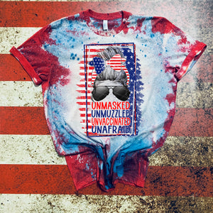 Unmasked. Unmuzzled. Unvaccinated. Unafraid. w/ Mom Bun & American Flag Background - 4 Color Options