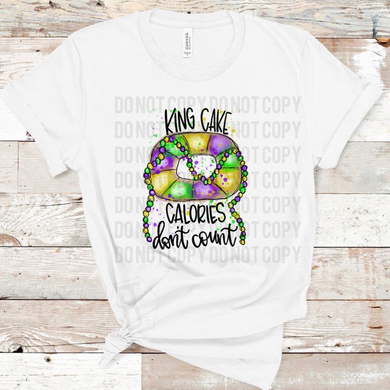 King Cake Calories Don't Count - White Tee
