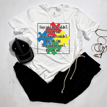 Load image into Gallery viewer, Autism - They Said - GIRL
