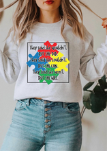 Load image into Gallery viewer, Autism - They Said - GIRL