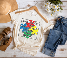 Load image into Gallery viewer, Autism - They Said - GIRL