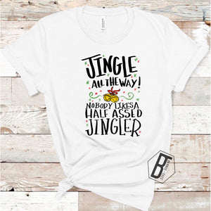 Jingle All The Way - Half Assed Jingler