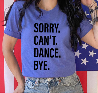 Sorry. Can't. DANCE. Bye.