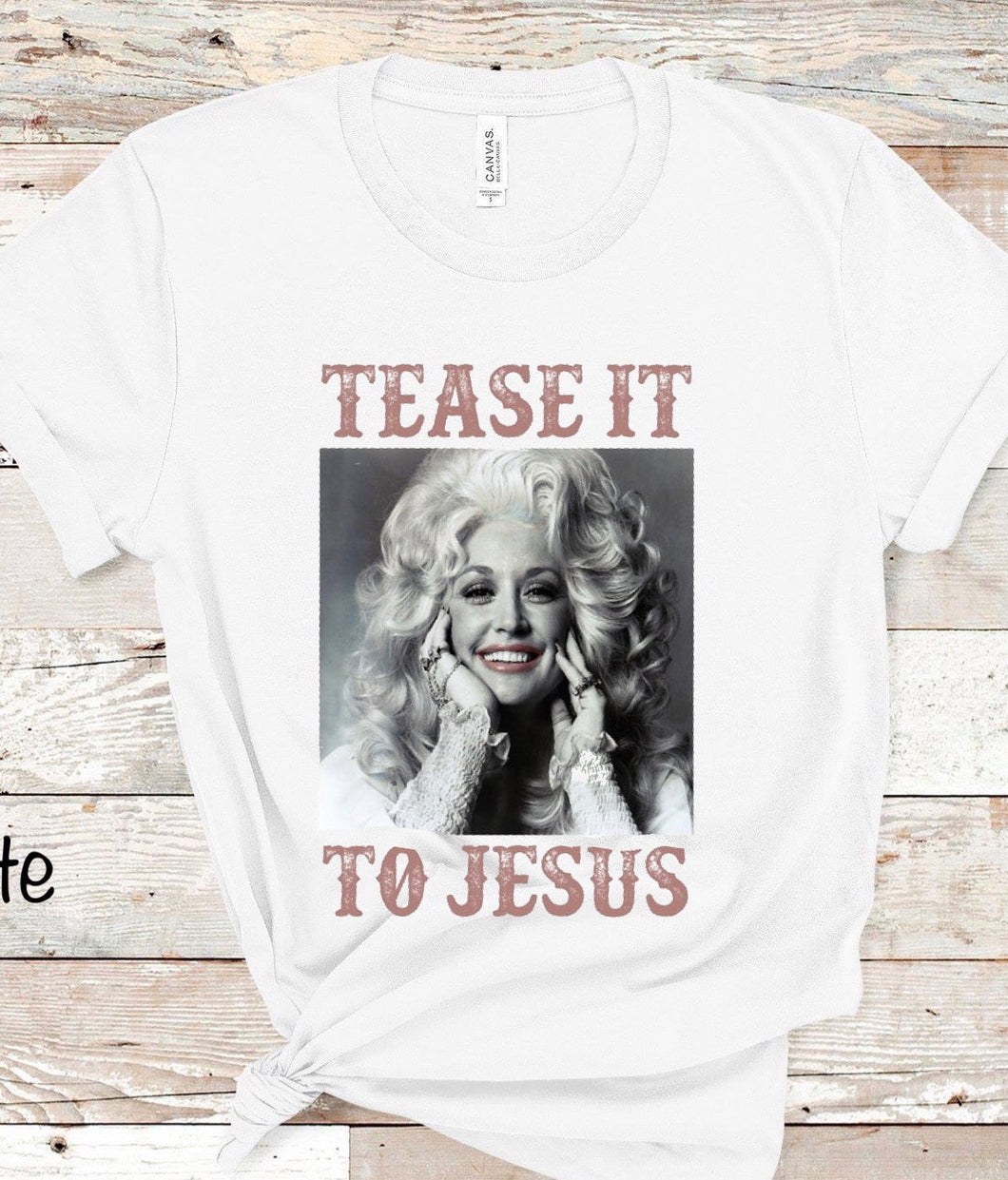 Tease It to Jesus