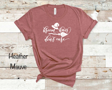 Load image into Gallery viewer, Broom Hair Don’t Care - White Ink