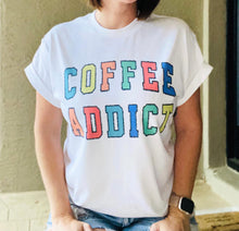 Load image into Gallery viewer, Coffee Addict