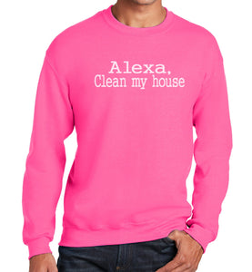 Alexa, Clean My House - White Ink