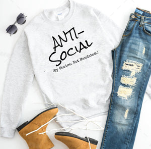 Anti-Social (By Choice. Not Mandated) - 6 Style Options