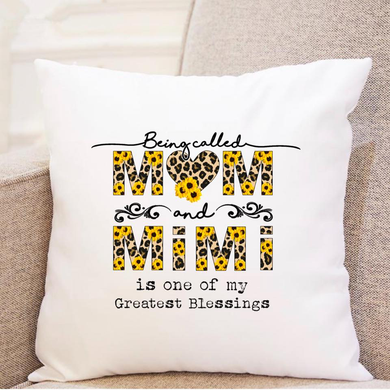 Being Called Mom and Mimi Is One Of My Greatest Blessings - Pillow