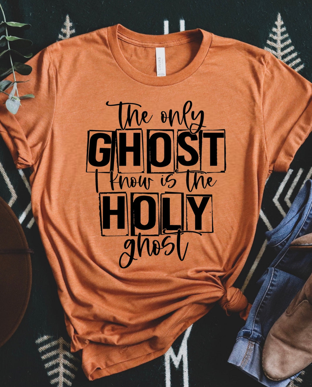 The Only Ghost I Know Is the Holy Ghost