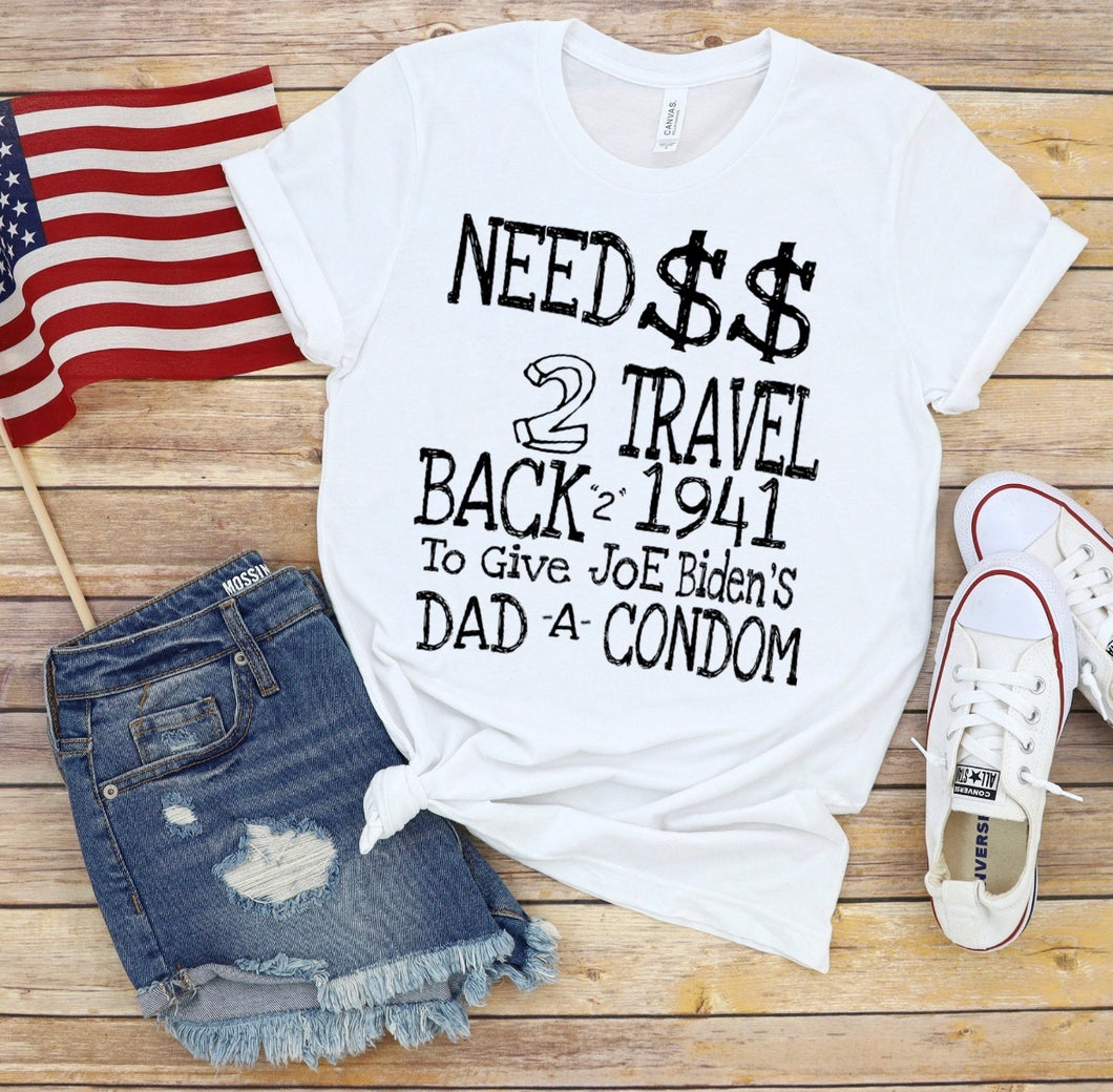 Need $$ 2 Travel Back 2 1941 To Give Joe Biden's Dad A Condom