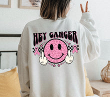 Load image into Gallery viewer, Hey Cancer ..... Here's Something For You