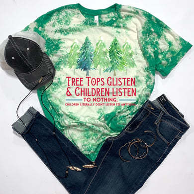 Tree Tops Glisten and Children Listen To Nothing
