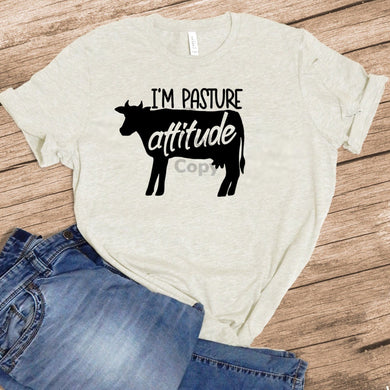 I’m Pasture Attitude (Black)