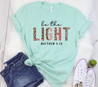Be The Light - Mathew 5:14 - Mint Tee