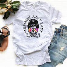 Load image into Gallery viewer, Mommin’ Ain’t Easy - w/ Tie-Dye