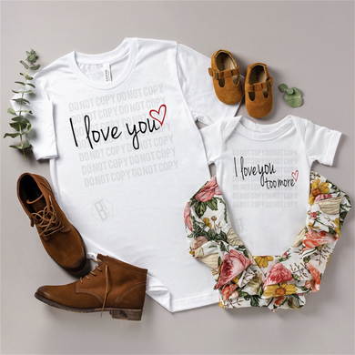 Mommy & Me - I Love You / I Love you Too More