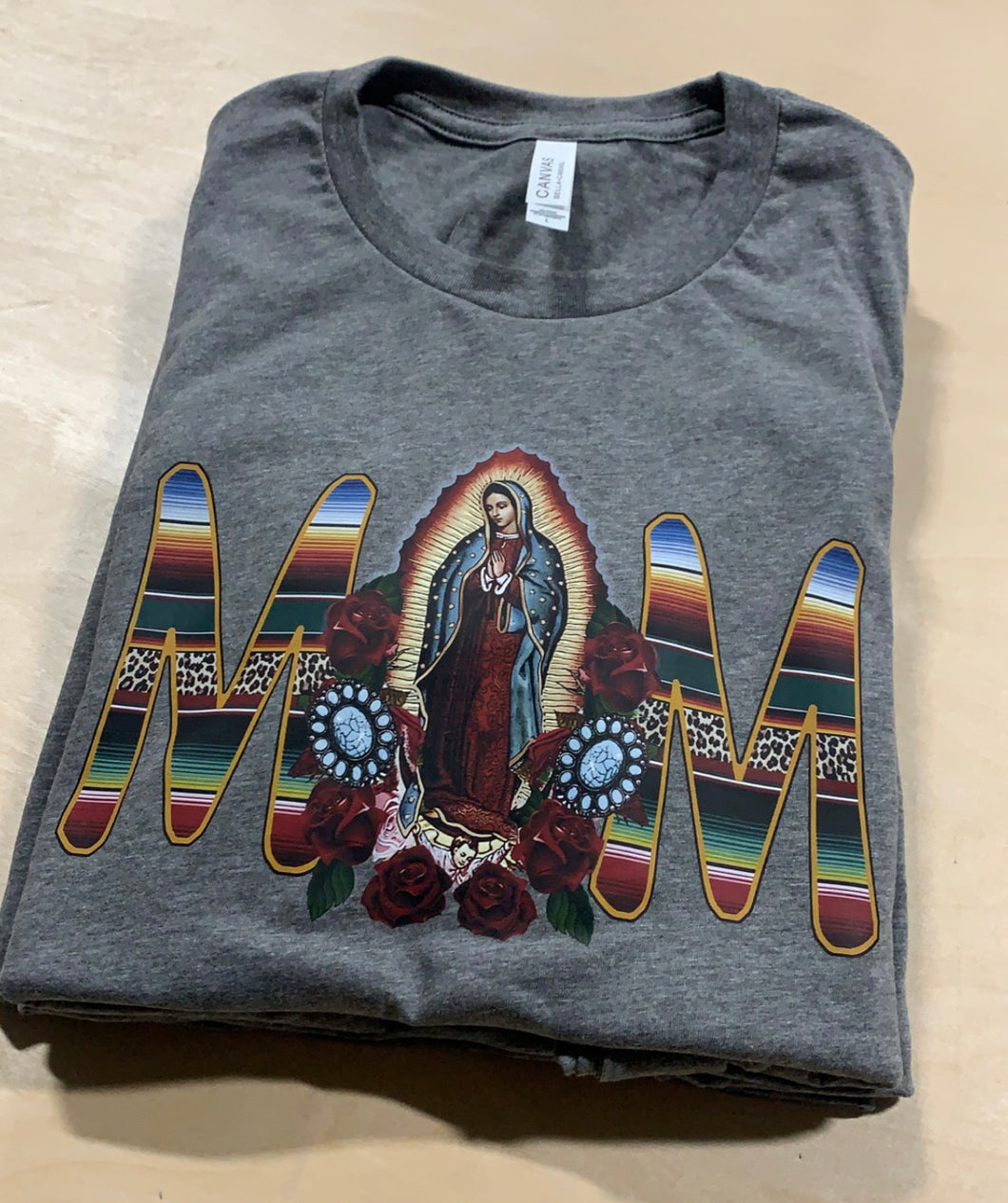 Mom - Virgin De Guadalupe