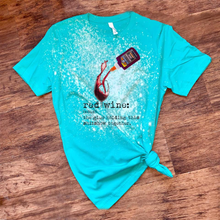 Load image into Gallery viewer, Red Wine: The Glue That Holds This Shitshow Together