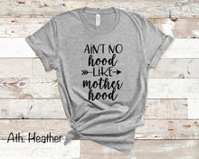 Load image into Gallery viewer, Ain’t No Hood Like Mother Hood - Black Ink