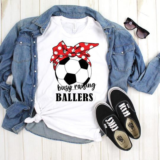Busy Raising Ballers - Soccer - White Tee