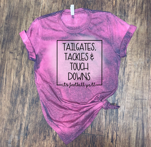 Tailgates Tackles & Touchdowns - It's Football Y'all - Black Ink