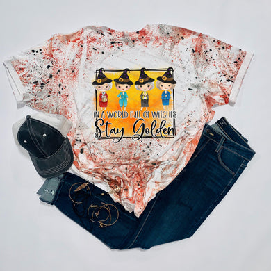 Stay Golden - Golden Girl Witches - Halloween