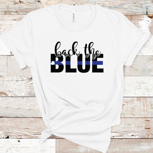 Back The Blue - w/ Heart & Blue Line - 9 Style Options
