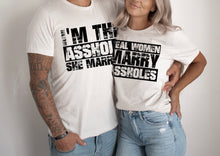 Load image into Gallery viewer, I&#39;m The Asshole She Married - Black Ink
