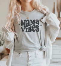 Load image into Gallery viewer, Mama Vibes