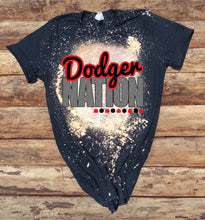 Load image into Gallery viewer, Dodger Nation w/ NO SPORT - Red &amp; Black Text - 13 Color Options