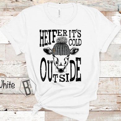 Heifer It’s Cold Outside - Black Ink