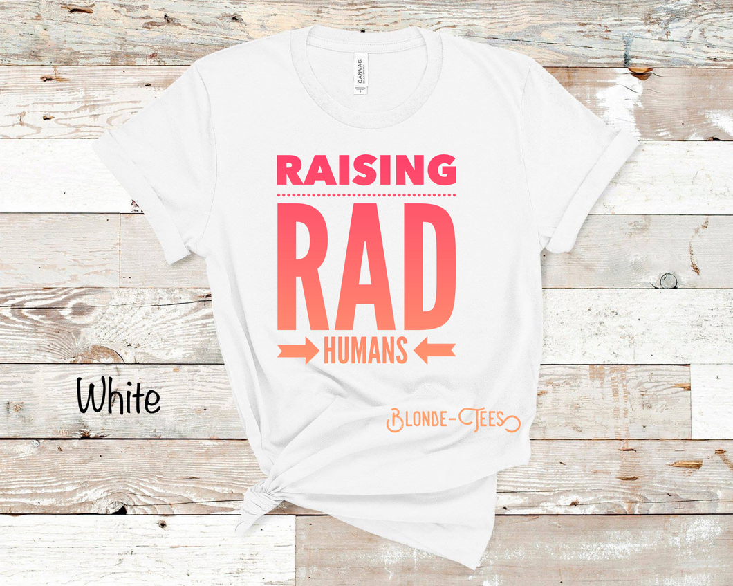 Raising Rad Humans