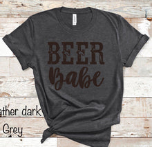 Load image into Gallery viewer, Beer Babe - 2 Color Options